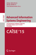 ISBN 9783319190686: Advanced Information Systems Engineering - 27th International Conference, CAiSE 2015, Stockholm, Sweden, June 8-12, 2015, Proceedings