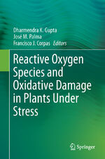 ISBN 9783319204208: Reactive Oxygen Species and Oxidative Damage in Plants Under Stress