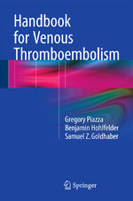 ISBN 9783319208428: Handbook for Venous Thromboembolism