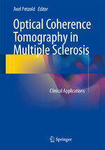 ISBN 9783319209692: Optical Coherence Tomography in Multiple Sclerosis – Clinical Applications