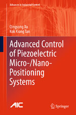 ISBN 9783319216225: Advanced Control of Piezoelectric Micro-/Nano-Positioning Systems