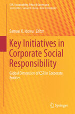 ISBN 9783319216409: Key Initiatives in Corporate Social Responsibility – Global Dimension of CSR in Corporate Entities