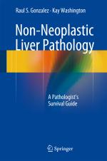 ISBN 9783319314228: Non-Neoplastic Liver Pathology - A Pathologist’s Survival Guide