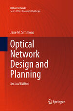 ISBN 9783319330976: Optical Network Design and Planning