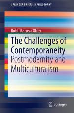 ISBN 9783319338842: The Challenges of Contemporaneity - Postmodernity and Multiculturalism