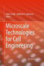 ISBN 9783319349329: Microscale Technologies for Cell Engineering