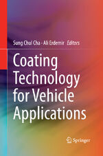 ISBN 9783319352985: Coating Technology for Vehicle Applications