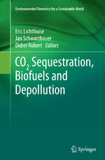 ISBN 9783319354866: CO2 Sequestration, Biofuels and Depollution