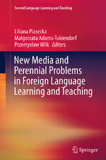 ISBN 9783319359045: New Media and Perennial Problems in Foreign Language Learning and Teaching