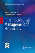 ISBN 9783319363769: Pharmacological Management of Headaches