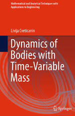 ISBN 9783319369310: Dynamics of Bodies with Time-Variable Mass