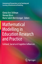 ISBN 9783319369358: Mathematical Modelling in Education Research and Practice – Cultural, Social and Cognitive Influences