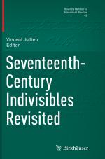 ISBN 9783319374956: Seventeenth-Century Indivisibles Revisited