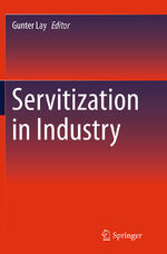 Gunter Lay: Servitization in Industry | 