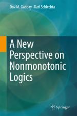 ISBN 9783319468150: A New Perspective on Nonmonotonic Logics