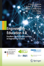 ISBN 9783319469157: Engineering Education 4.0 - Excellent Teaching and Learning in Engineering Sciences