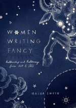 ISBN 9783319494265: Women Writing Fancy – Authorship and Autonomy from 1611 to 1812