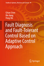 ISBN 9783319525297: Fault Diagnosis and Fault-Tolerant Control Based on Adaptive Control Approach