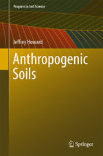 ISBN 9783319543307: Anthropogenic Soils