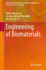 ISBN 9783319586069: Engineering of Biomaterials