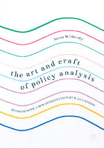 ISBN 9783319586182: The Art and Craft of Policy Analysis - Reissued with a new introduction by B. Guy Peters