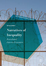 ISBN 9783319599564: Narratives of Inequality – Postcolonial Literary Economics