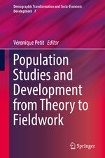 ISBN 9783319617732: Population Studies and Development from Theory to Fieldwork