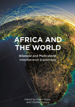 ISBN 9783319625898: Africa and the World - Bilateral and Multilateral International Diplomacy