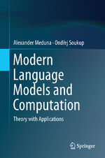 ISBN 9783319630991: Modern Language Models and Computation - Theory with Applications