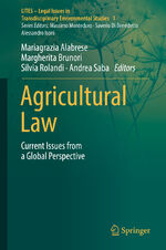 ISBN 9783319647555: Agricultural Law – Current Issues from a Global Perspective