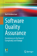 ISBN 9783319648217: Software Quality Assurance – Consistency in the Face of Complexity and Change