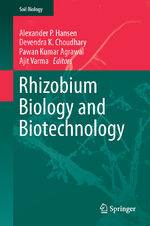 ISBN 9783319649818: Rhizobium Biology and Biotechnology