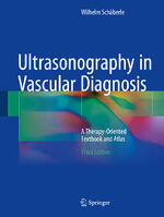 ISBN 9783319649962: Ultrasonography in Vascular Diagnosis - A Therapy-Oriented Textbook and Atlas