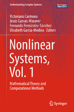 ISBN 9783319667652: Nonlinear Systems, Vol. 1 – Mathematical Theory and Computational Methods