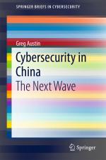 ISBN 9783319684352: Cybersecurity in China - The Next Wave