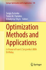 ISBN 9783319686394: Optimization Methods and Applications – In Honor of Ivan V. Sergienko's 80th Birthday