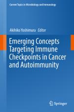 ISBN 9783319689289: Emerging Concepts Targeting Immune Checkpoints in Cancer and Autoimmunity