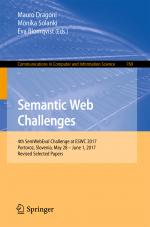 ISBN 9783319691459: Semantic Web Challenges – 4th SemWebEval Challenge at ESWC 2017, Portoroz, Slovenia, May 28 - June 1, 2017, Revised Selected Papers