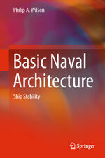 ISBN 9783319728049: Basic Naval Architecture – Ship Stability