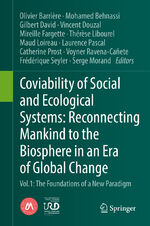 ISBN 9783319784960: COVIABILITY OF SOCIAL AND ECOLOGICAL SYSTEMS. Reconnecting Mankind to the Biosphere in an Era of Global Change Vol.1 The Foundations of a New Paradigm