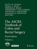 ISBN 9783319798677: The ASCRS Textbook of Colon and Rectal Surgery