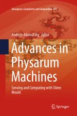 ISBN 9783319799926: Advances in Physarum Machines - Sensing and Computing with Slime Mould