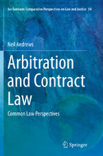 ISBN 9783319800813: Arbitration and Contract Law - Common Law Perspectives