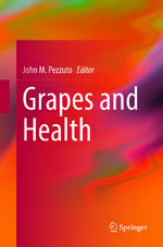 ISBN 9783319804699: Grapes and Health