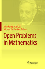 ISBN 9783319812106: Open Problems in Mathematics