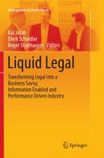 ISBN 9783319833897: Liquid Legal – Transforming Legal into a Business Savvy, Information Enabled and Performance Driven Industry