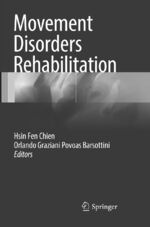 ISBN 9783319834320: Movement Disorders Rehabilitation