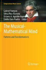 ISBN 9783319837154: The Musical-Mathematical Mind – Patterns and Transformations