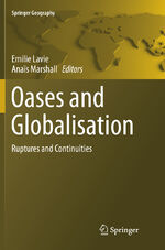 ISBN 9783319844824: Oases and Globalization – Ruptures and Continuities