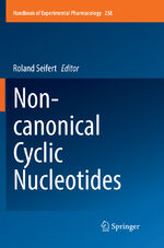 ISBN 9783319849591: Non-canonical Cyclic Nucleotides